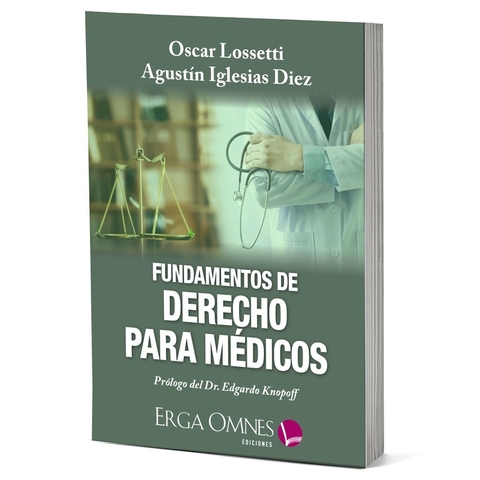 Fundamentos de derecho para médicos - Óscar Lossetti