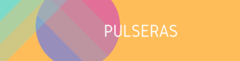 Banner de la categoría Pulseras