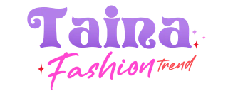 Taina Fashion Trend
