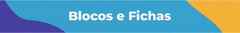 Banner da categoria Blocos e Fichas 