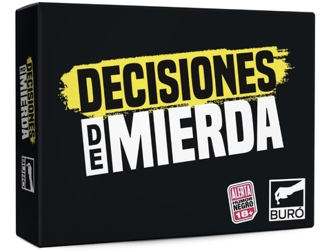 JUEGO DE MESA DECISIONES DE MIERD* BURO.