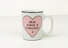Canequinha Seja Forte e Corajosa C/Fio Preto