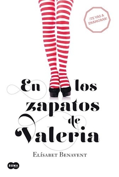 En los zapatos de Valeria (Saga Valeria 1)