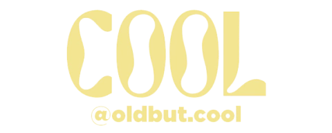 OLD BUT COOL