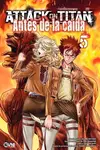 Attack On Titan: Antes de La Caída Vol.05