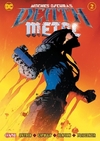 DC - ESPECIALES - BATMAN NOCHES OSCURAS: DEATH METAL #2
