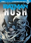ESENCIALES DC: BATMAN: HUSH