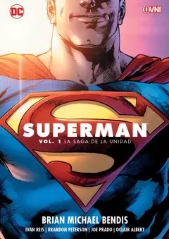 SUPERMAN (2018) Vol. 01: LA SAGA DE LA UNIDAD