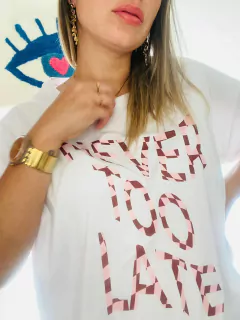 Remera NEVER TOO LATE - comprar online