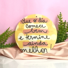 Vira mate frases (Que o dia comece bem...)