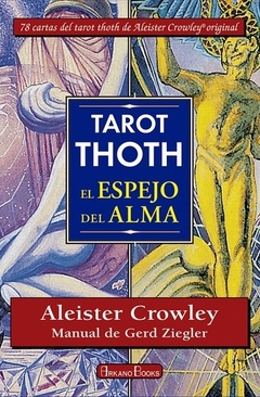 THOTH ESPEJO DEL ALMA EL (LIBRO + CARTAS) TAROT NVA EDICION