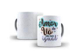Caneca Amor de Vô