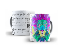 Caneca Seja Forte e Corajoso