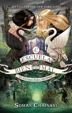 ESCUELA DEL BIEN Y DEL MAL, LA (LIBRO 3)