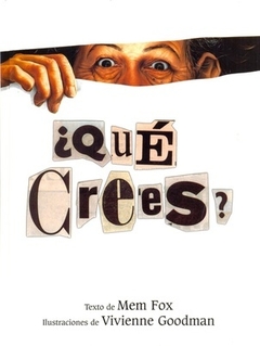 QUE CREES?
