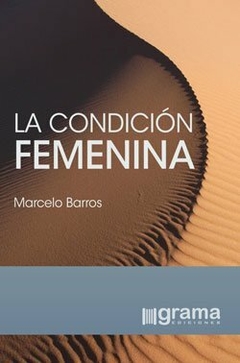 CONDICION FEMENINA, LA.