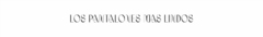 Banner de la categoría Pantalones
