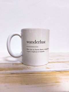 Taza wanderlust significado en internet
