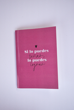 Cuadernito abrochado - Si lo puedes soñar - ALL FOR YOU Y LE