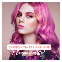 EXPERIENCIA FER ANTI AGE 1