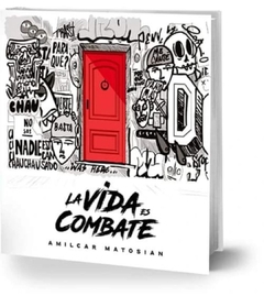 La vida es combate