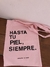 Totebag HASTA TU PIEL ROSA en internet