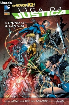 Geoff Johns: Novos 52: Liga da Justica - o Trono da Atlantida