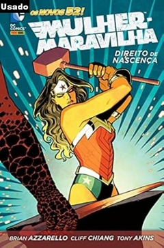 Brian Azzarello: Novos 52: Mulher Maravilha - Direito de Nascenca