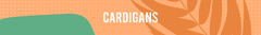 Banner da categoria Cardigans