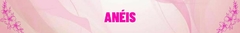 Banner da categoria Anéis