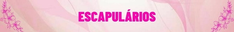 Banner da categoria Escapulários
