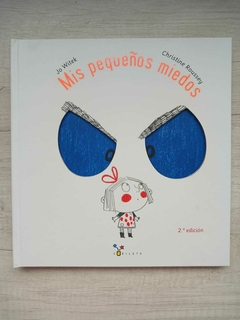 MIS PEQUEÑOS MIEDOS