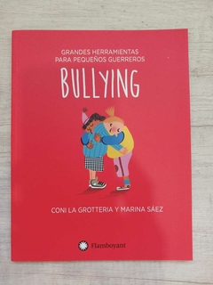 Grandes herramientas para pequeños guerreros BULLYNG