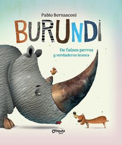 Burundi: de falsos perros y verdaderos leones - Pablo Bernasconi