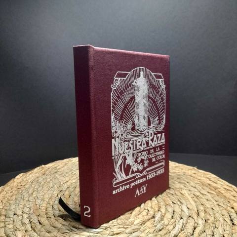 Nuestra raza, órgano de la colectividad de color. Archivo poético 1933-1935