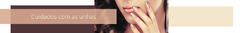 Banner da categoria Cuidados com as unhas