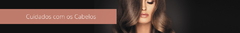 Banner da categoria Cuidados com os cabelos