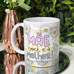 Caneca mãe 300ml ❤️ na internet