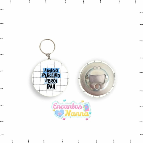 Chaveirinho abridor de garrafa pai amigo parceiro e herói