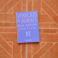 Vinicius de Moraes - Nova Antologia Poética