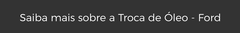 Banner da categoria Troca de Óleo Ford Courier