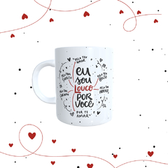 Caneca Personalizada Eu Sou Louco... - comprar online