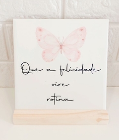 Azulejo Que a felicidade...