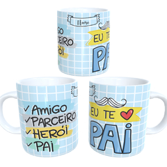 Caneca Personalizada Pai Eu Te Amo - comprar online