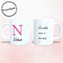 Caneca Personalizada você é incrível