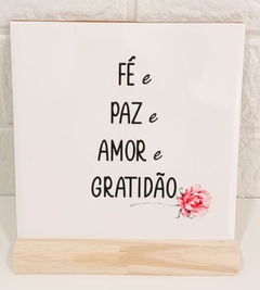 Azulejo Fé e paz...