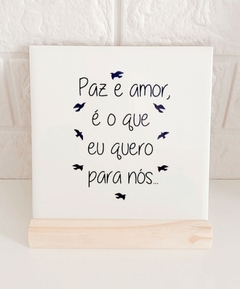 Azulejo Paz e amor...