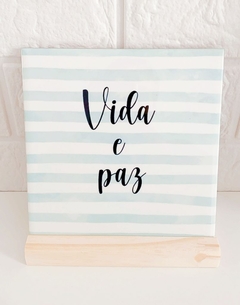 Azulejo Vida e Paz