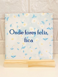Azulejo Onde fores...