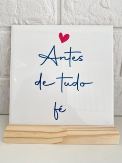 Azulejo Antes de tudo fé